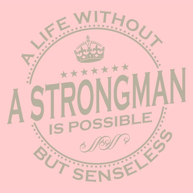 A Life Without A STRONGMAN Is Possible 1