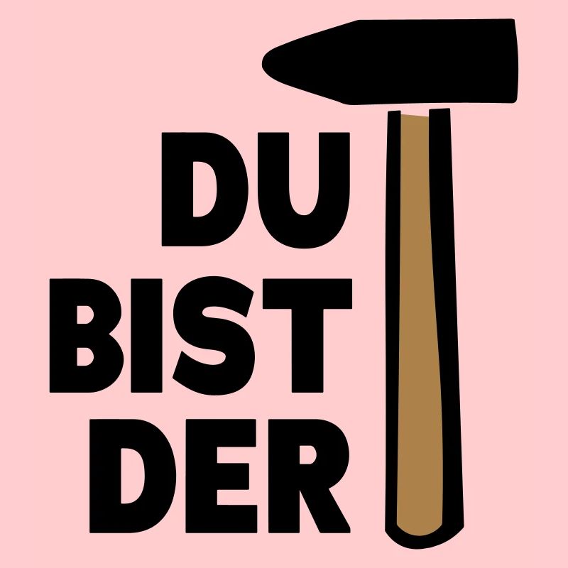Du bist der Hammer Geschenkidee