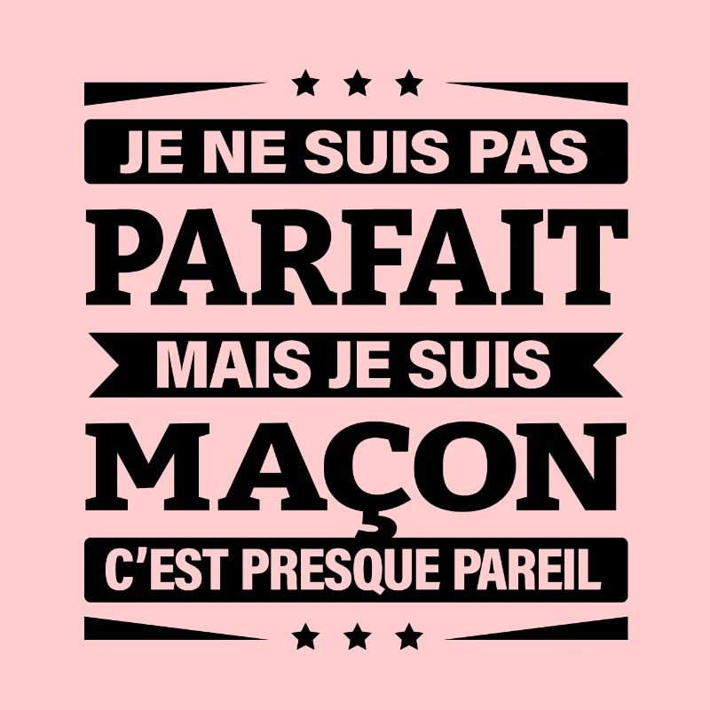 JE SUIS MAÇON