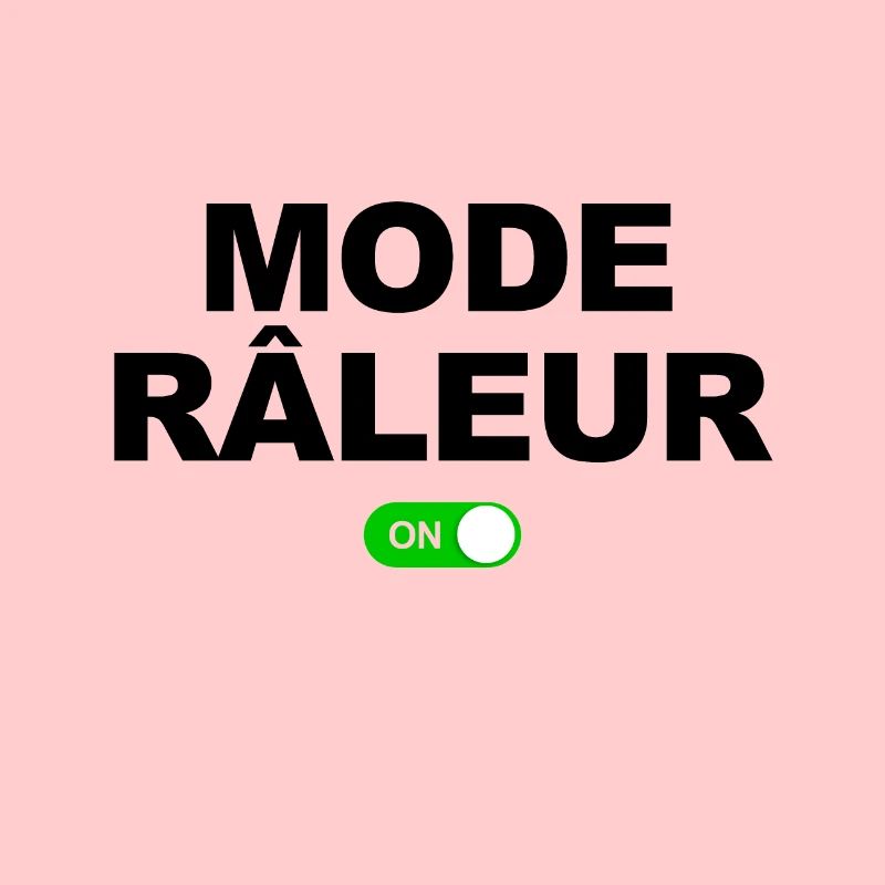 MODE RÂLEUR ON