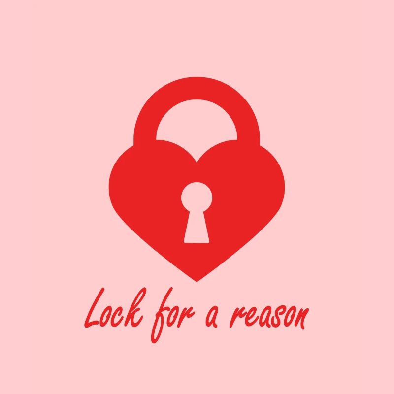 Lock for a Reason