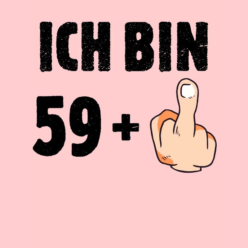Ich bin 59 plus eins