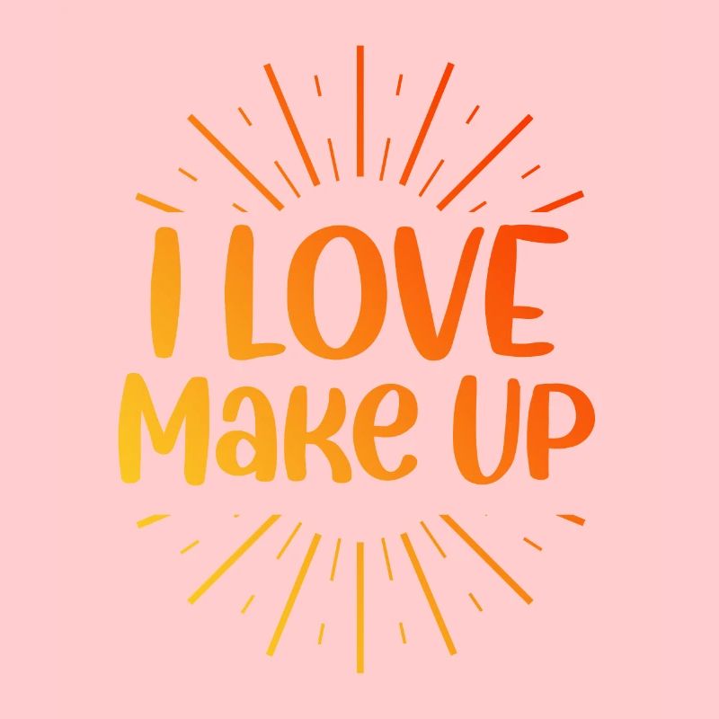 I love makeup