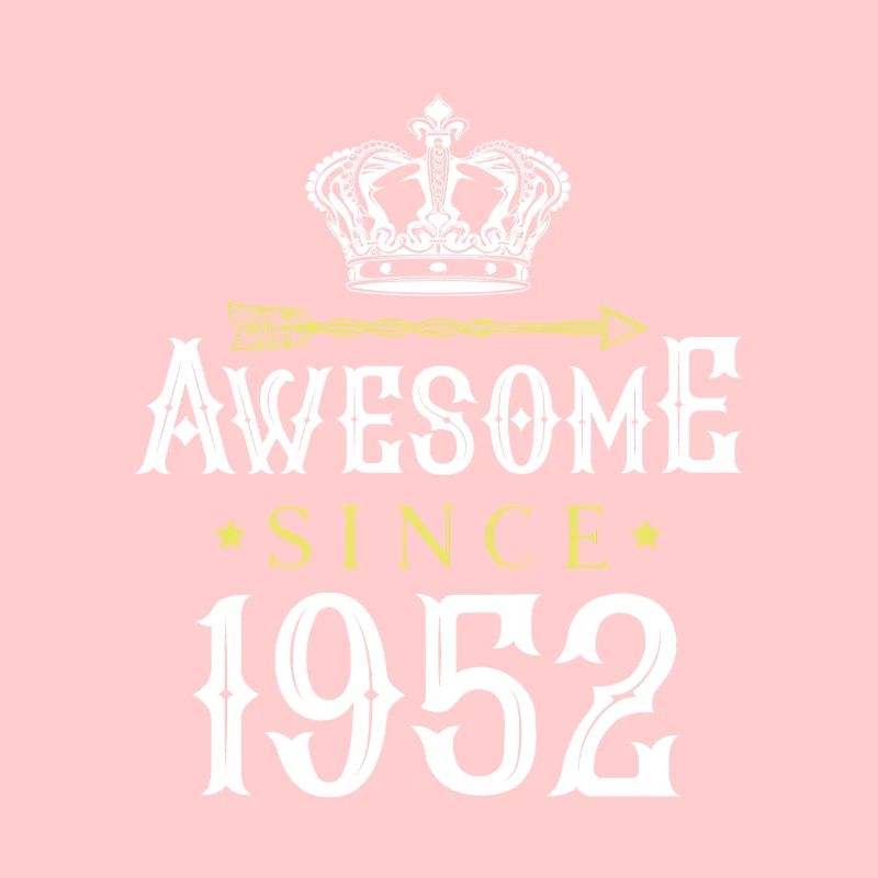 1952 awesome since