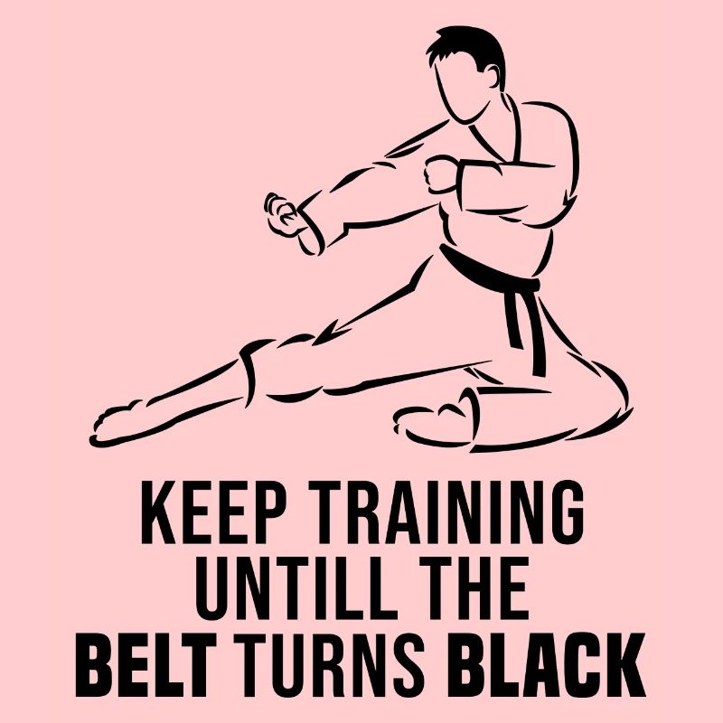 Keep training until the belt turns black