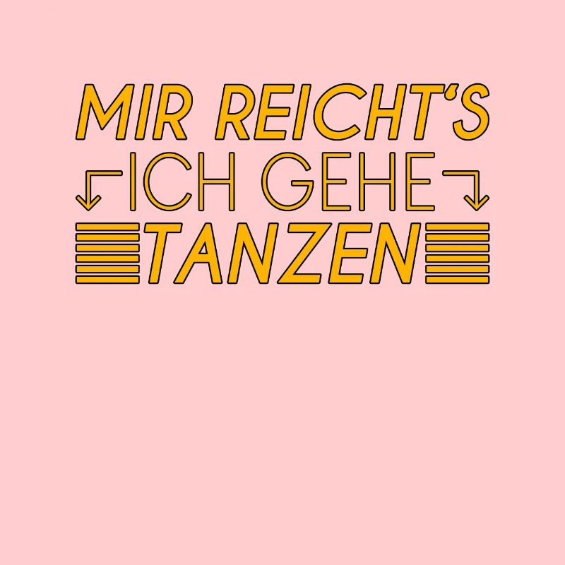 Tanzen Spruch