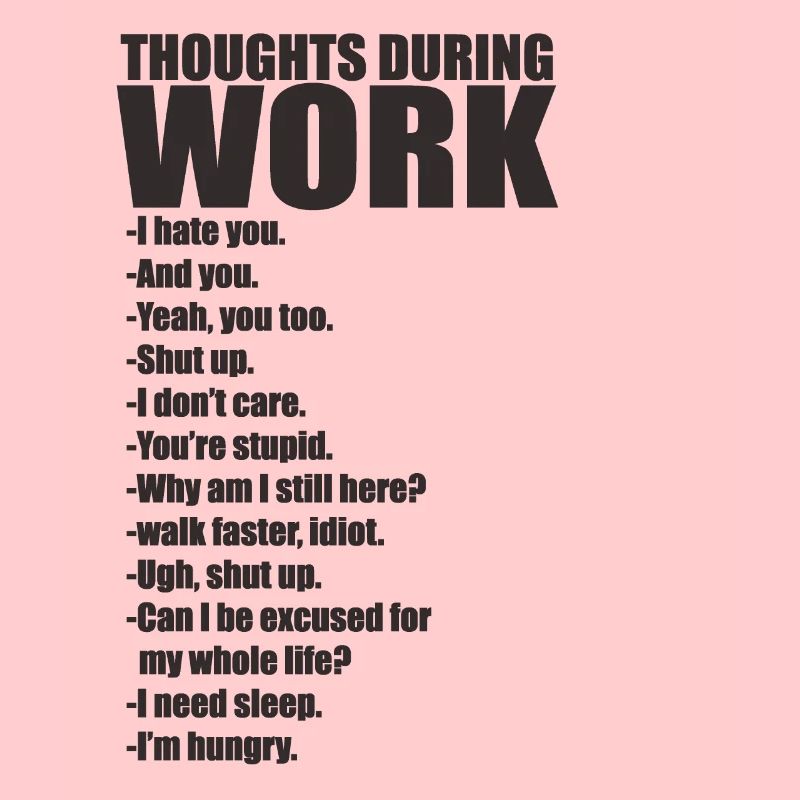 Office Work Thoughts