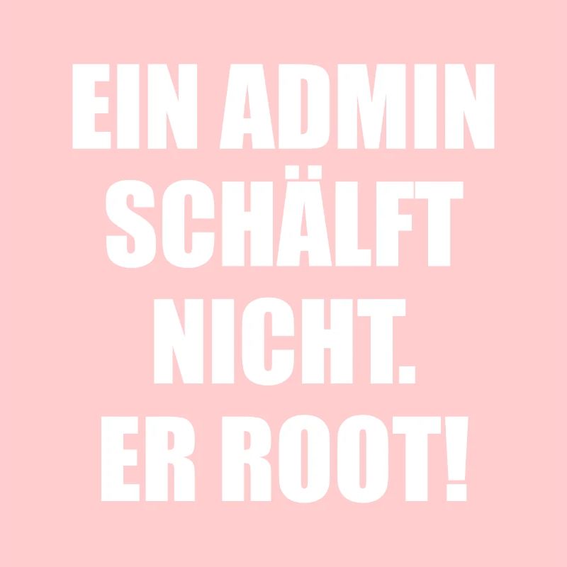 linux unix windows pc admin Spruch lustig