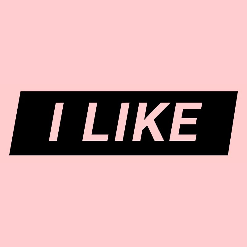 I like it