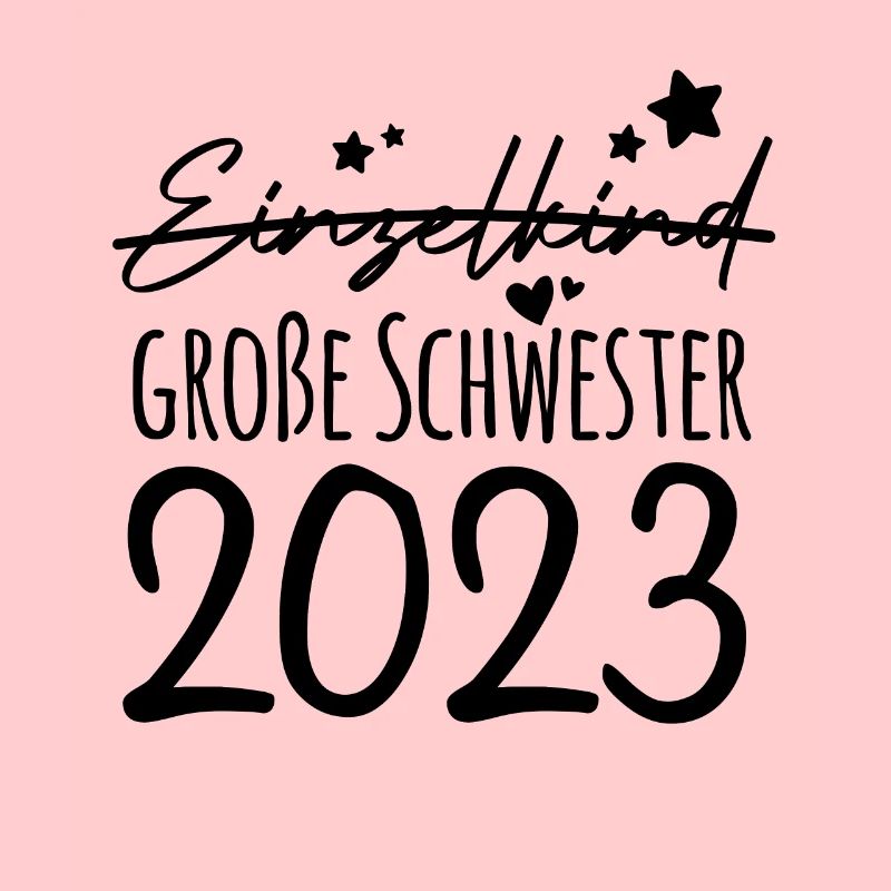 Einzelkind Große Schwester 2023 Nachwuchs Ankündig
