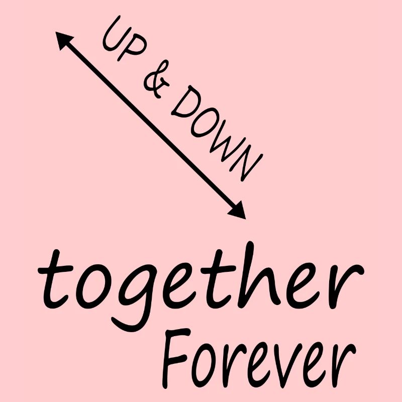 up & down - together forever