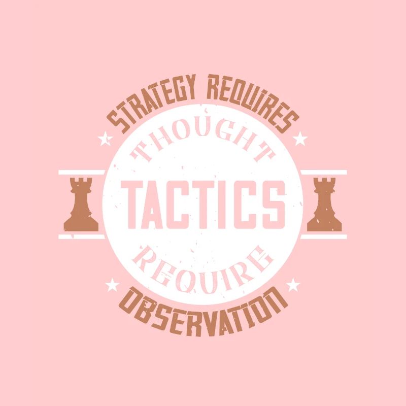 Strategy requires thought, tactics require