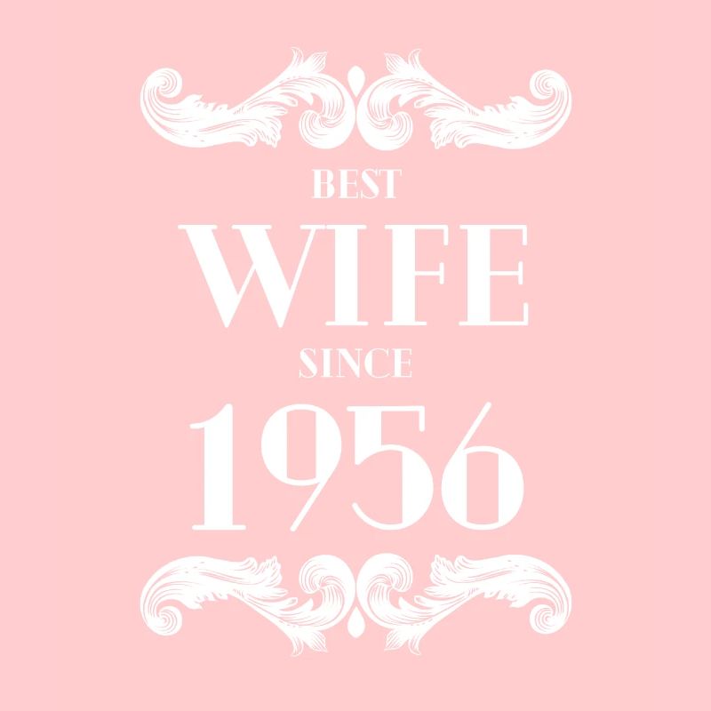 Beste Ehefrau seit 1956 Hochzeit