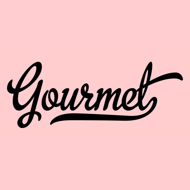 Gourmet