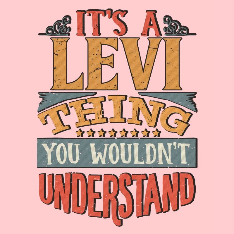 C’est une chose Levi que vous ne comprendriez pas - Levi