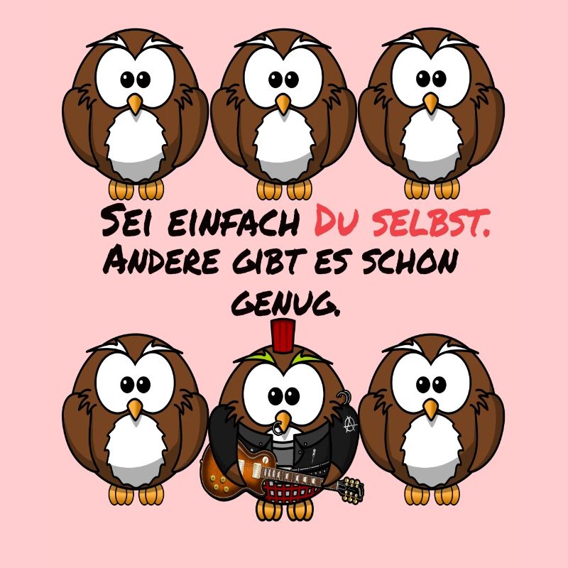 Lustige Eule - Sei einfach du selbst - Geschenk