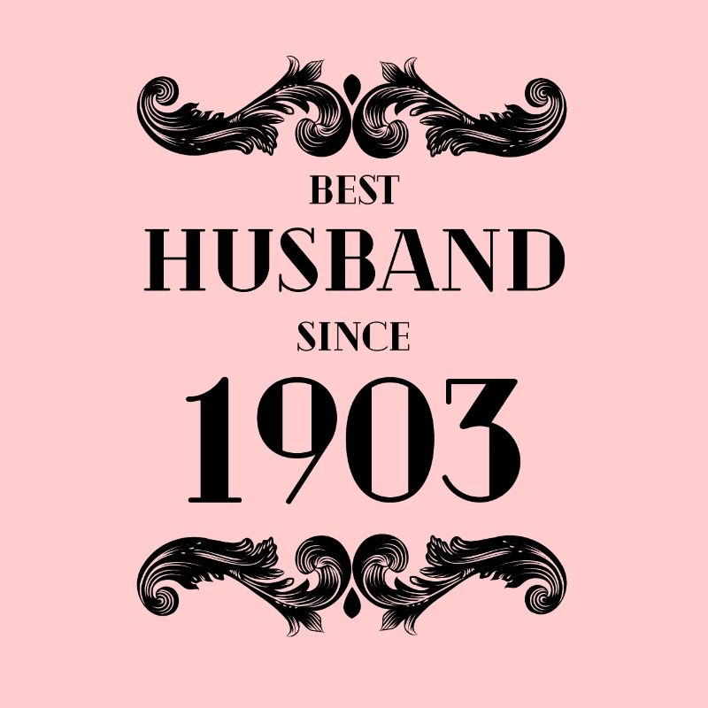 Bester Ehemann seit 1903 Hochzeitstag