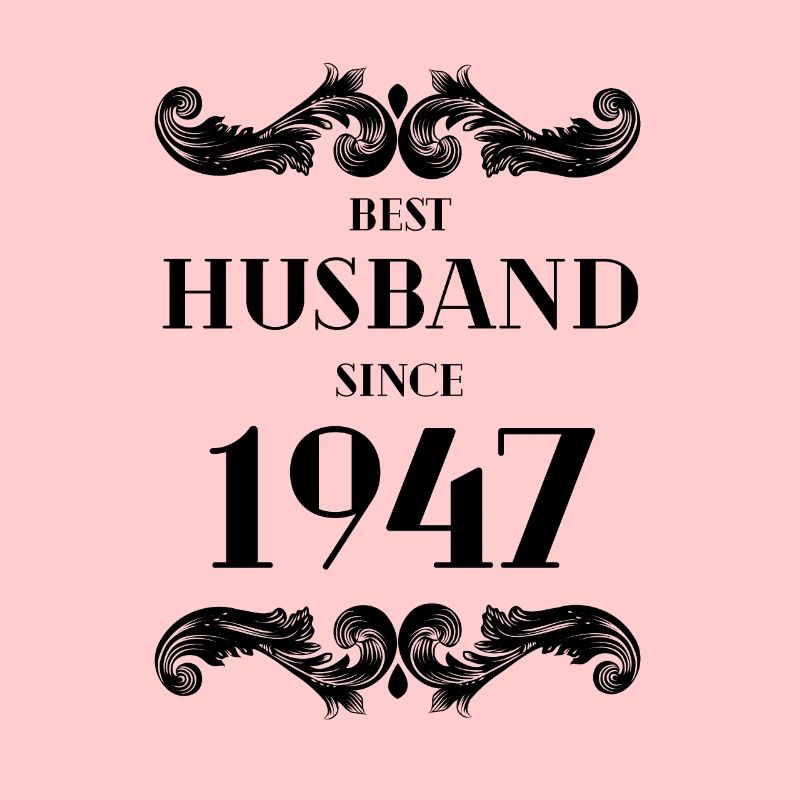 Bester Ehemann seit 1947 Hochzeitstag