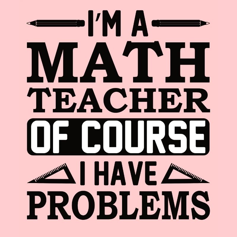 Math teacher Mathematical formula Geometry teacher