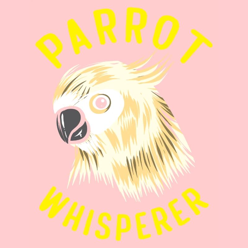 Parrot Whisperer Funny Parrot Bird Lover
