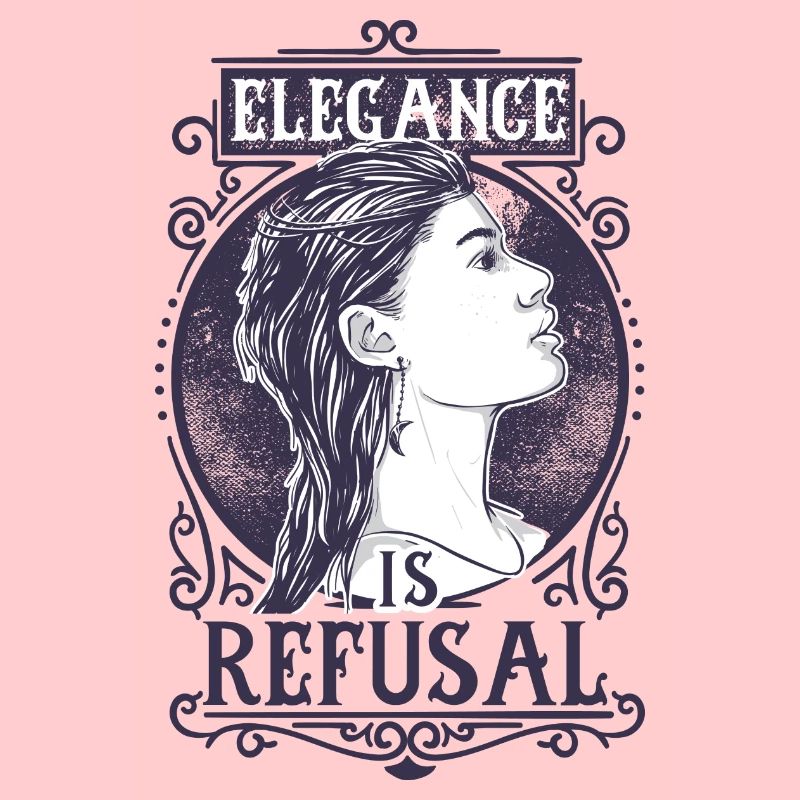 Elegance is Refusal