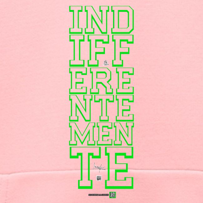 Indifferentemente (verde)