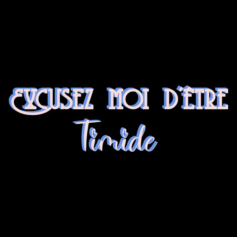 Pour les timides