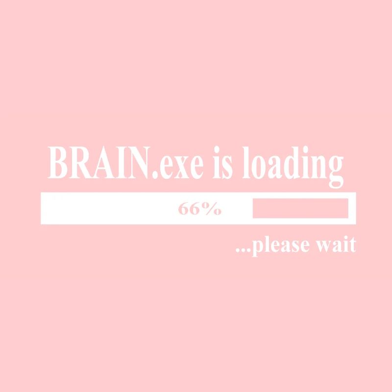 Brain.Exe is loading