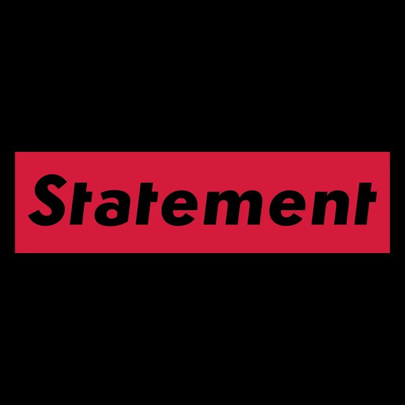 Statement