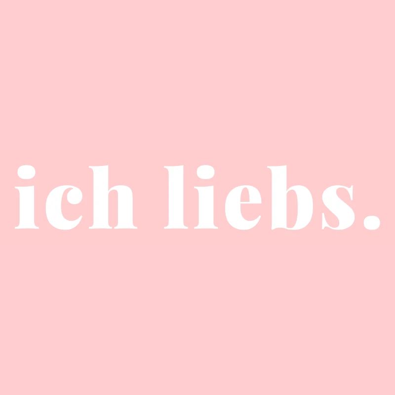 Ich liebs Statement Spruch Love It Geschenkidee