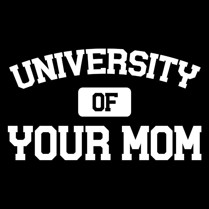 Université de votre mère