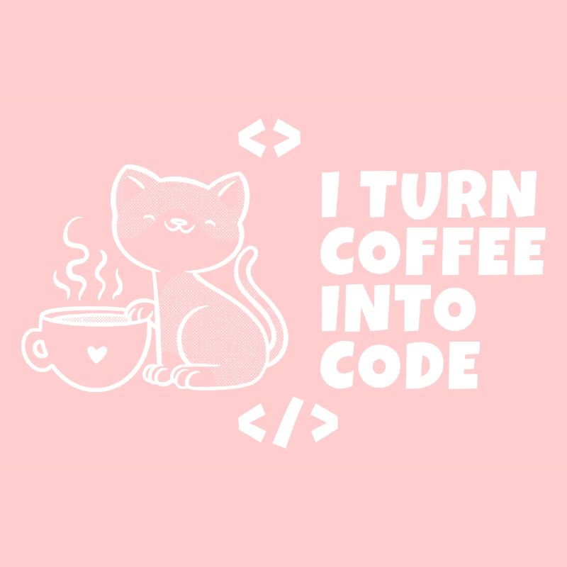 I turn coffee into code Programmierer Entwickler