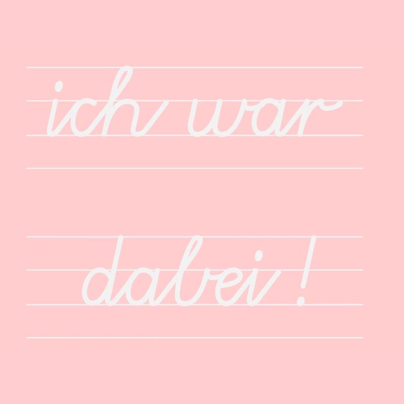 ich war dabei! Schule Kreide