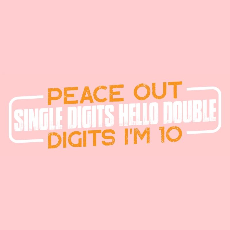 Acheter single Digits Hello Double Digits I’m 10 4