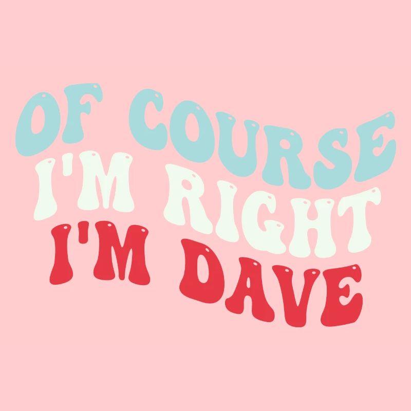 Je m’appelle Dave