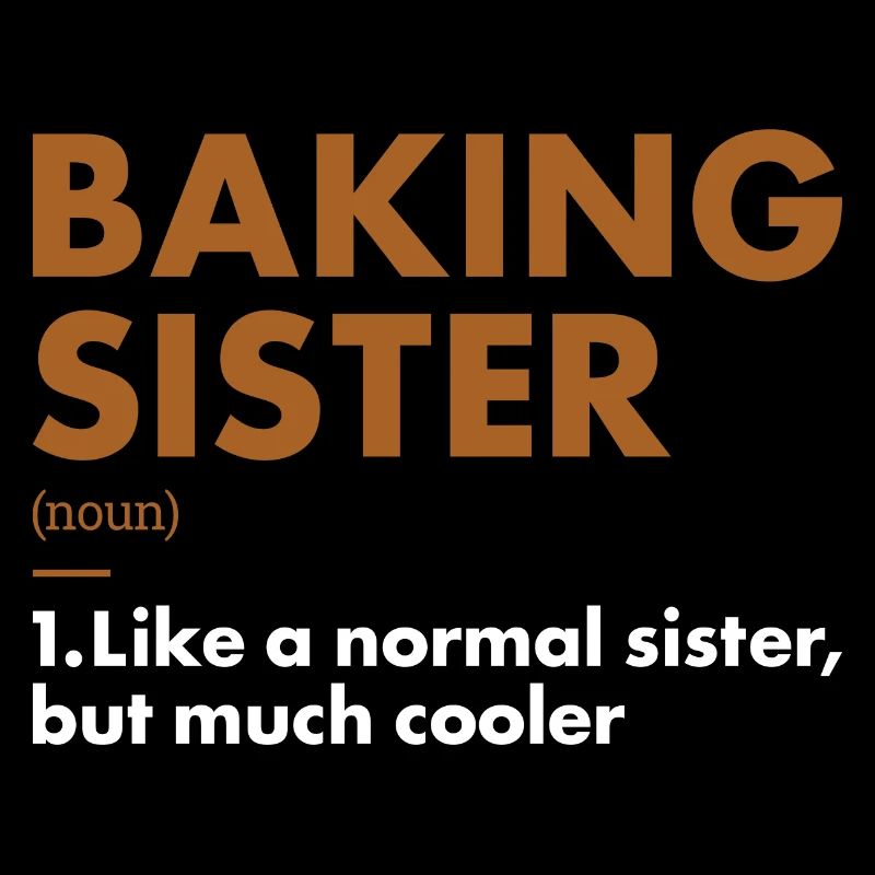 Baker Sister Definition Baking