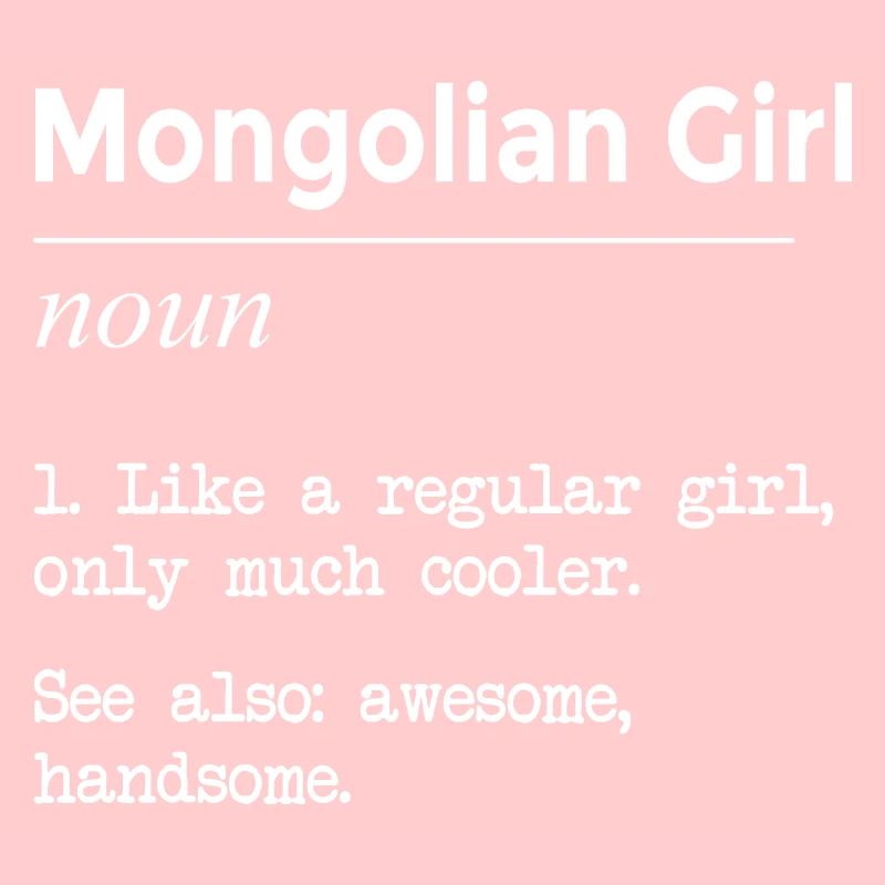 Mongolisches Mädchen lustige Definition