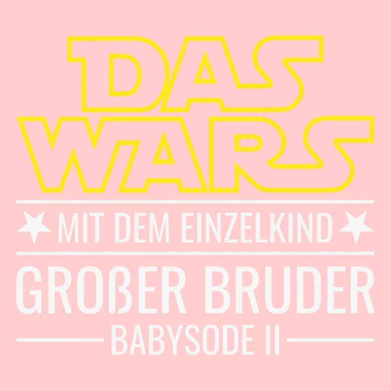 Das wars Einzelkind Babysode 2 Großer Bruder 2026