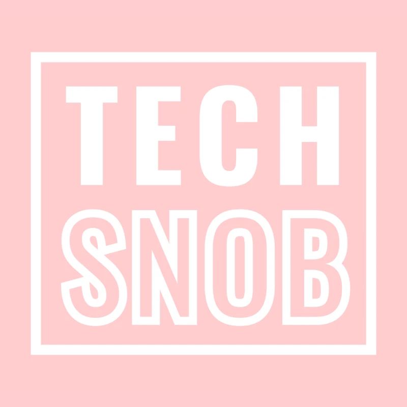 Tech Snob - Technologie - IT