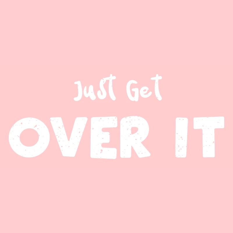 Just Get Over It - Horse