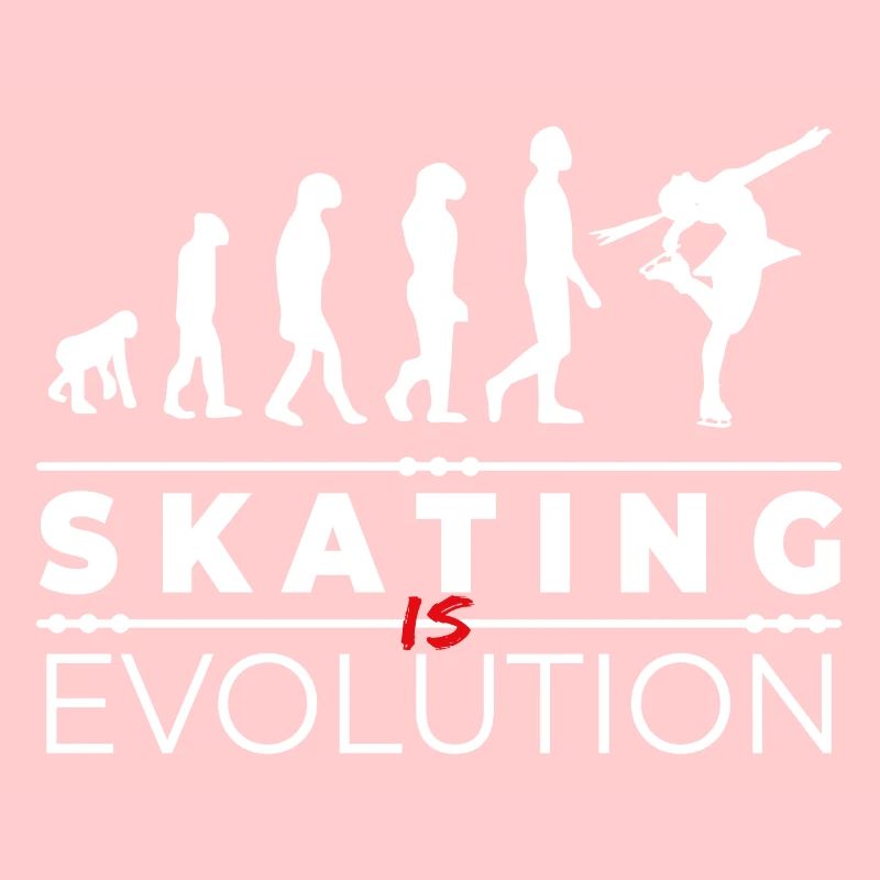 Skating is evolution - Message Humor Parodie