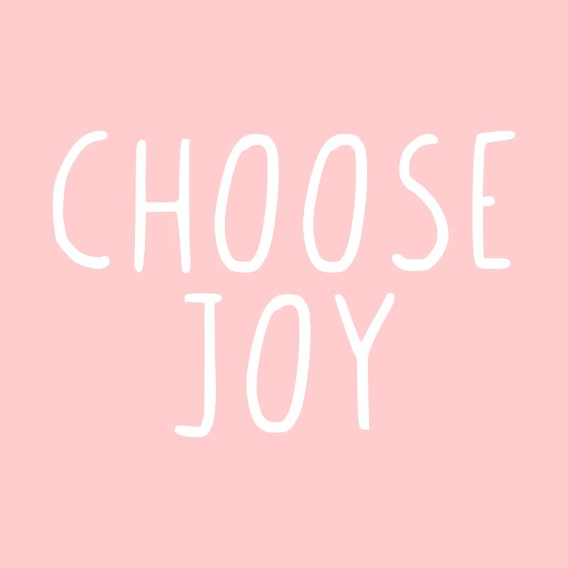 Choose Joy