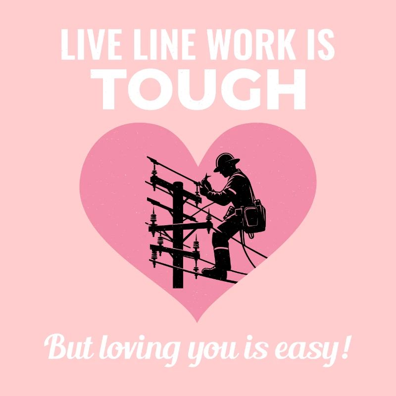 Lineman Valentinstag Live Line Work Liebe Romantik