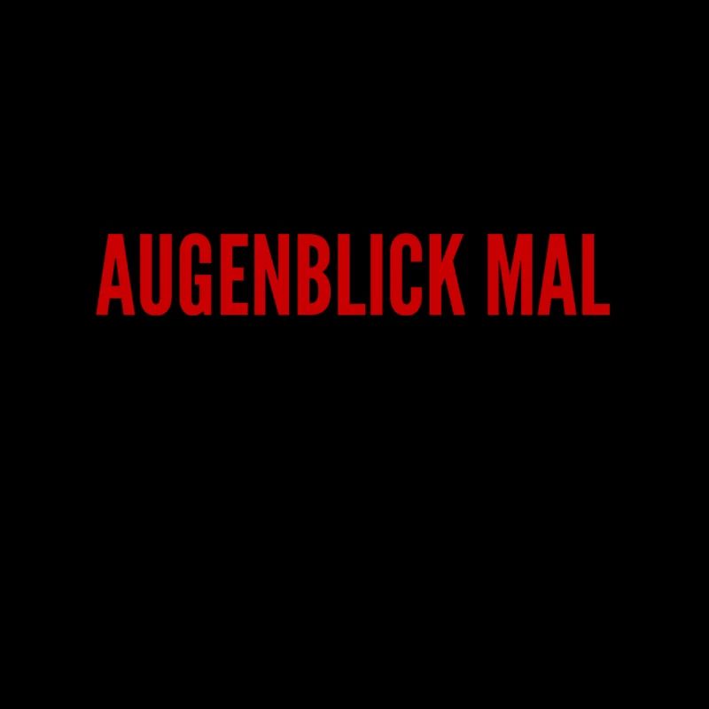 warte noch kurz