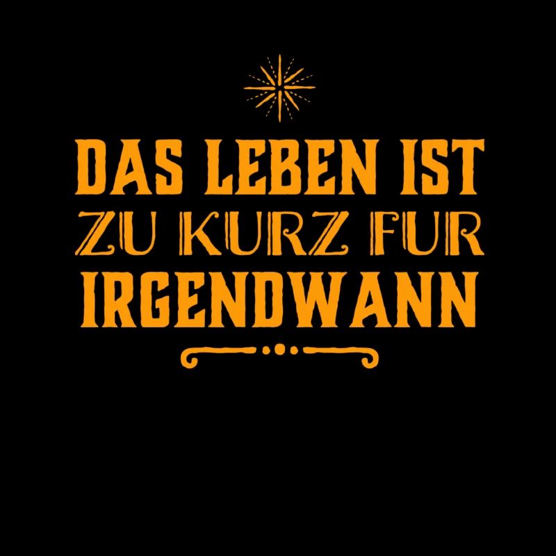 lebe dein Leben