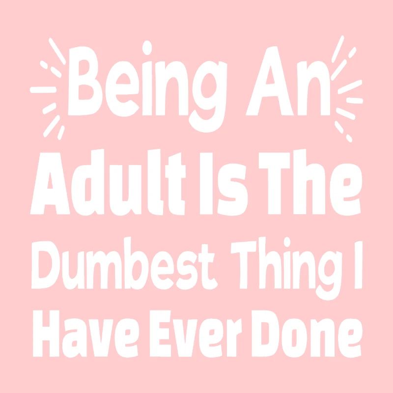Being An Adult