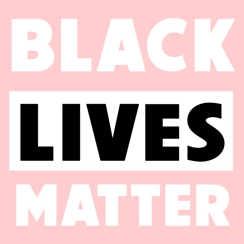 BLACK LIVES MATTER