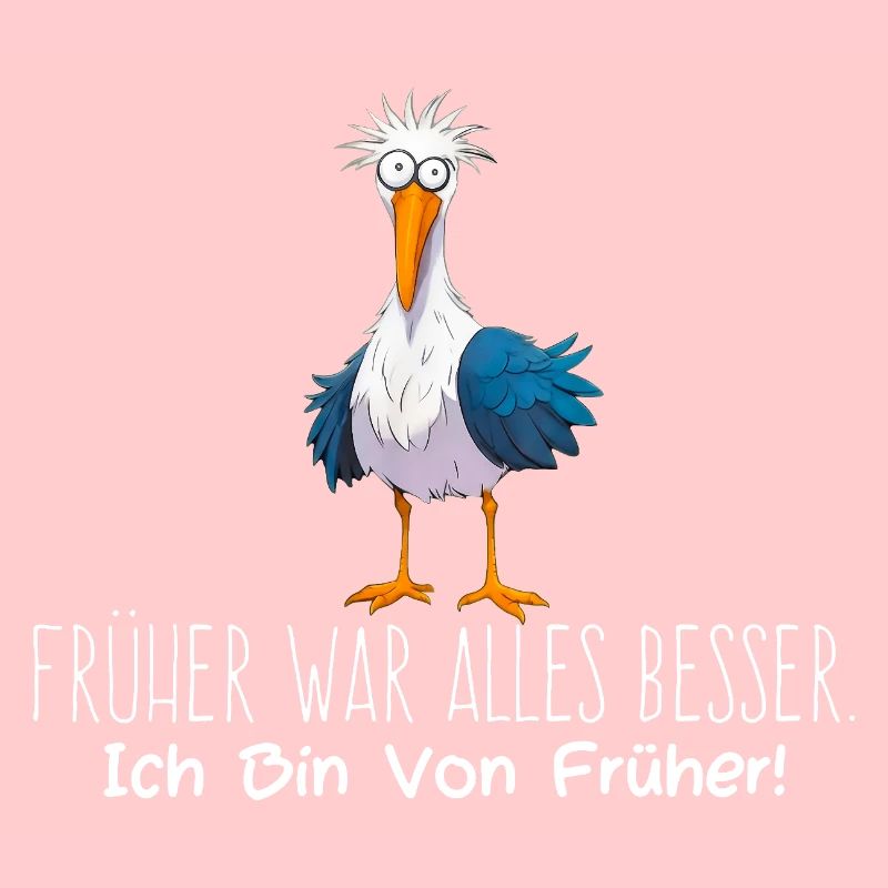 Früher war alles besser - Möwe Witziger Vogel