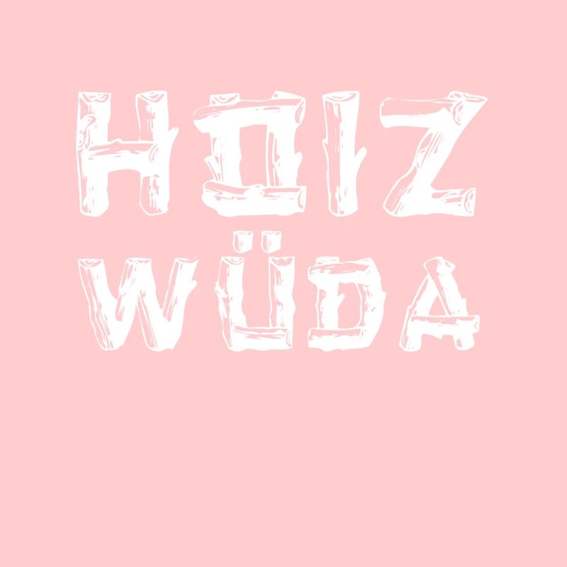 Hoizwüda dialect dialect lumberjack