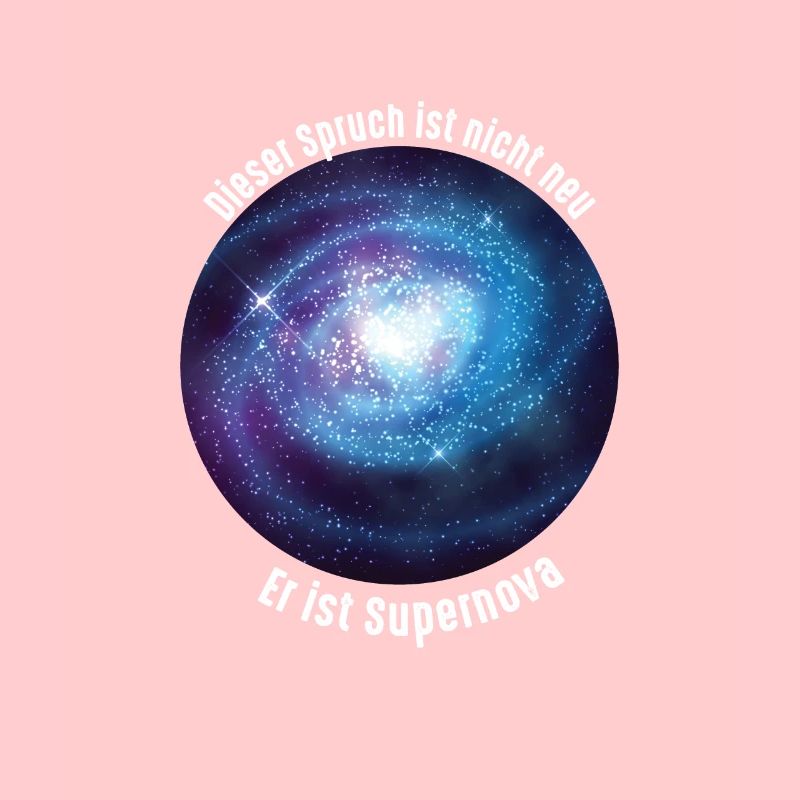 Supernova Funny saying physics universe gift